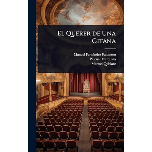 EL QUERER DE UNA GITANA