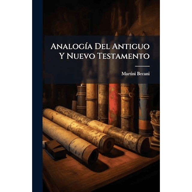 ANALOG¡A DEL ANTIGUO Y NUEVO TESTAMENTO