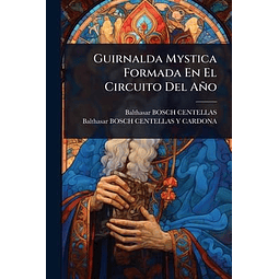 GUIRNALDA MYSTICA FORMADA EN EL CIRCUITO DEL AÑO