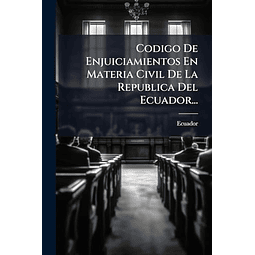 CODIGO DE ENJUICIAMIENTOS EN MATERIA CIVIL DE LA REPUBLICA D