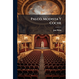 PALCO MODISTA Y COCHE