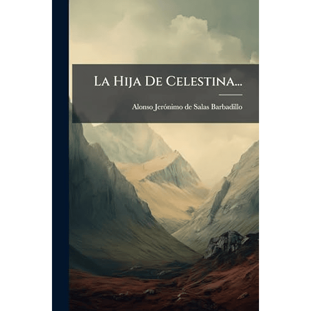 LA HIJA DE CELESTINA