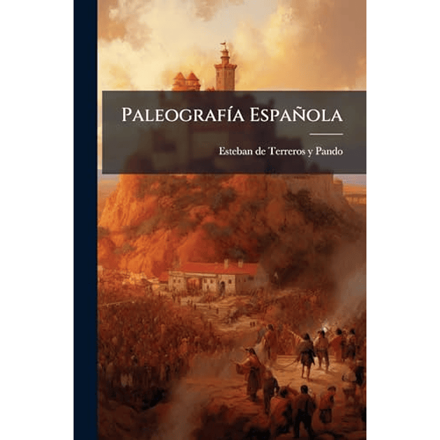 PALEOGRAF¡A ESPAÑOLA