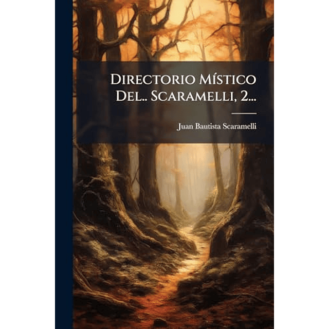 DIRECTORIO M¡STICO DEL SCARAMELLI 2
