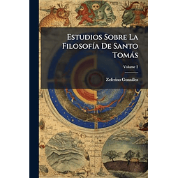 ESTUDIOS SOBRE LA FILOSOF¡A DE SANTO TOMáS