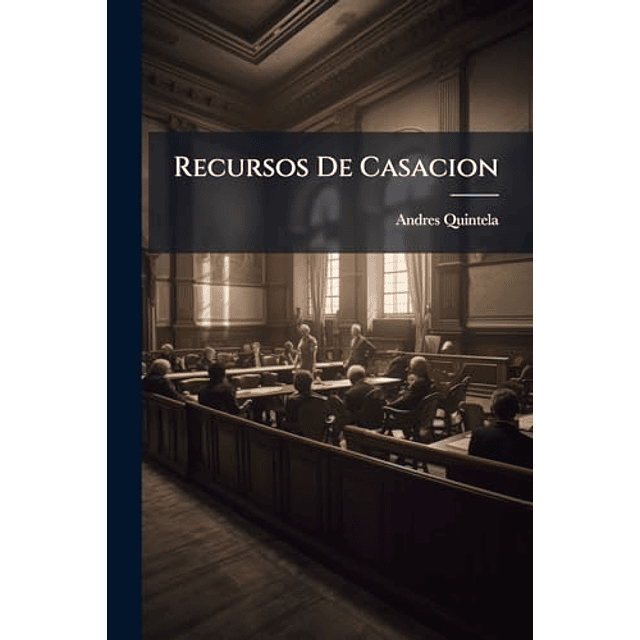 RECURSOS DE CASACION