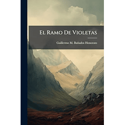 EL RAMO DE VIOLETAS