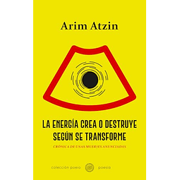 LA ENERGÖA CREA O DESTRUYE SEGúN SE TRANSFORME