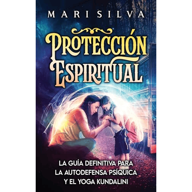 PROTECCIóN ESPIRITUAL