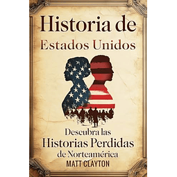 HISTORIA DE ESTADOS UNIDOS