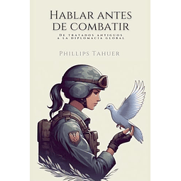 HABLAR ANTES DE COMBATIR