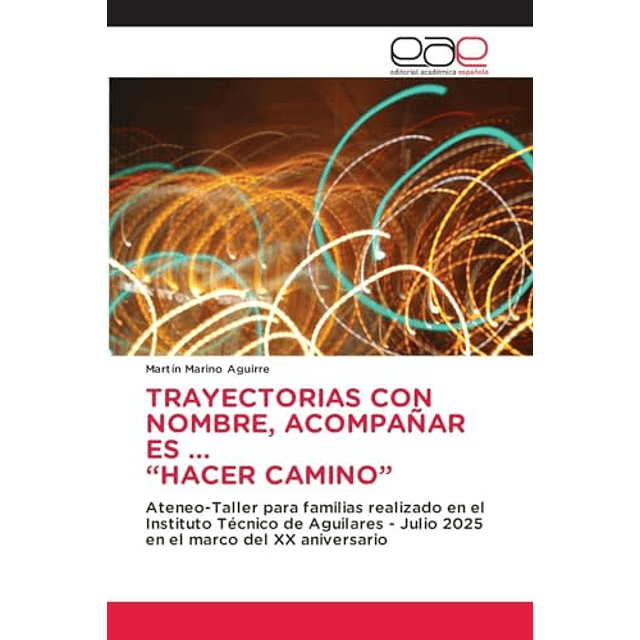 TRAYECTORIAS CON NOMBRE ACOMPAÑAR ES 'HACER CAMINO'