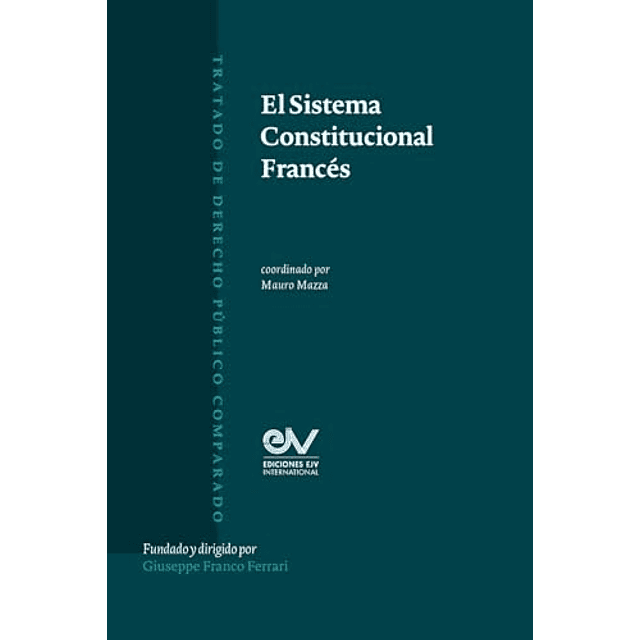 EL SISTEMA CONSTITUCIONAL FRANCES