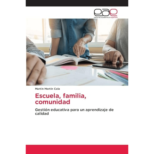 ESCUELA FAMILIA COMUNIDAD