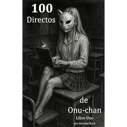 100 DIRECTOS DE ONU CHAN