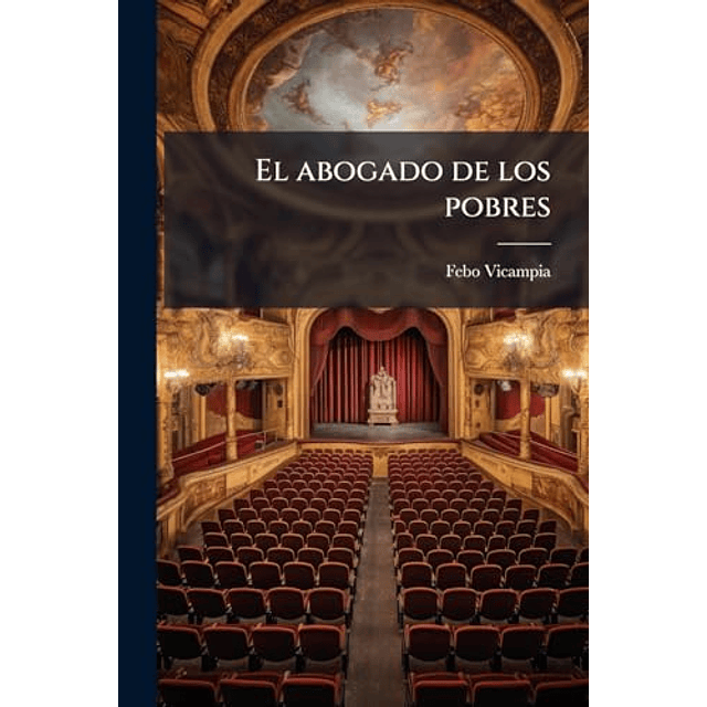 EL ABOGADO DE LOS POBRES