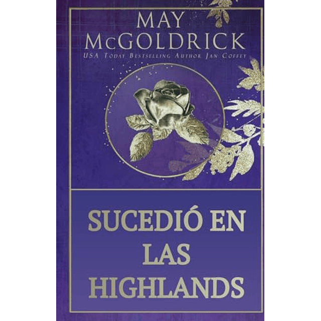 SUCEDIó EN LAS HIGHLANDS