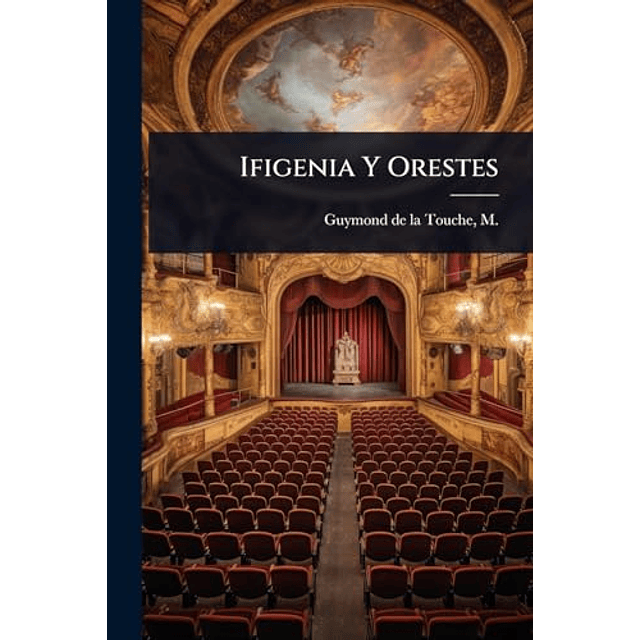 IFIGENIA Y ORESTES