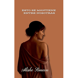 ESTO SE MANTIENE ENTRE NOSOTRAS