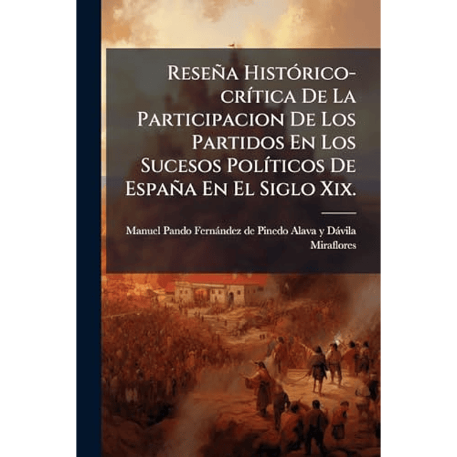 RESEÑA HISTóRICO CR¡TICA DE LA PARTICIPACION DE LOS PARTIDOS