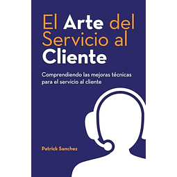 EL ARTE DEL SERVICIO AL CLIENTE