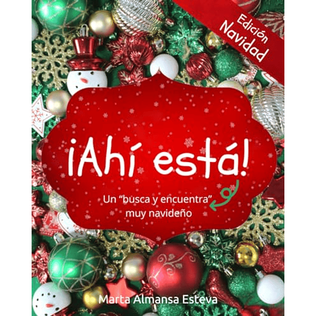 ¡AHI ESTA! EDICION NAVIDAD