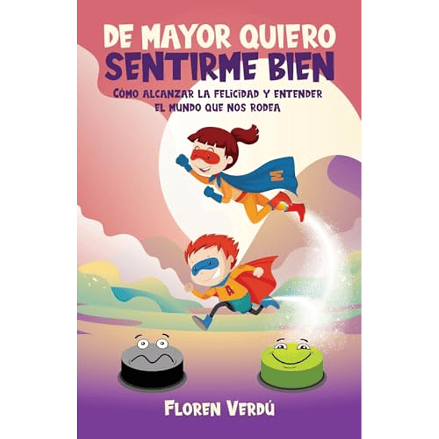 DE MAYOR QUIERO SENTIRME BIEN