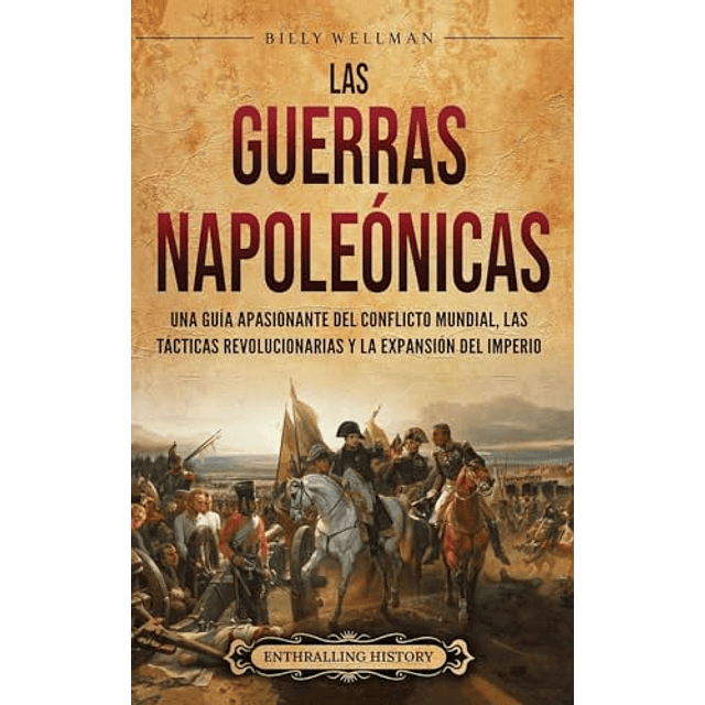 LAS GUERRAS NAPOLEóNICAS