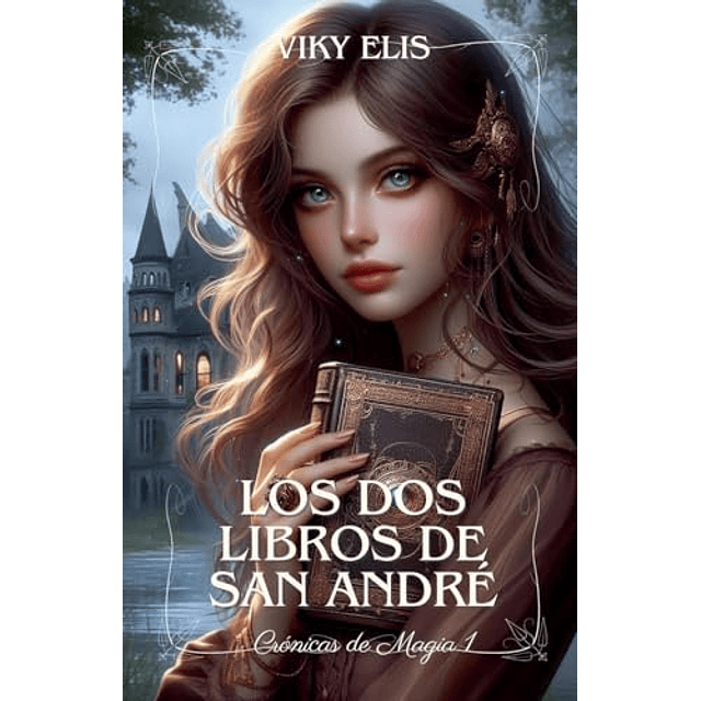 LOS DOS LIBROS DE SAN ANDRé
