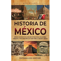 HISTORIA DE MéXICO