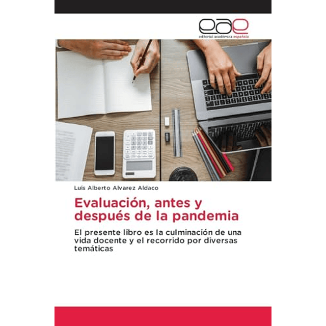 EVALUACIóN ANTES Y DESPUéS DE LA PANDEMIA