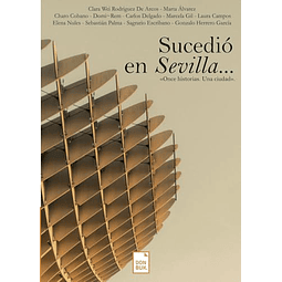 SUCEDIó EN SEVILLA