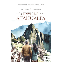 LA ENVIADA DE ATAHUALPA