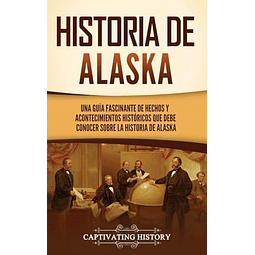 HISTORIA DE ALASKA
