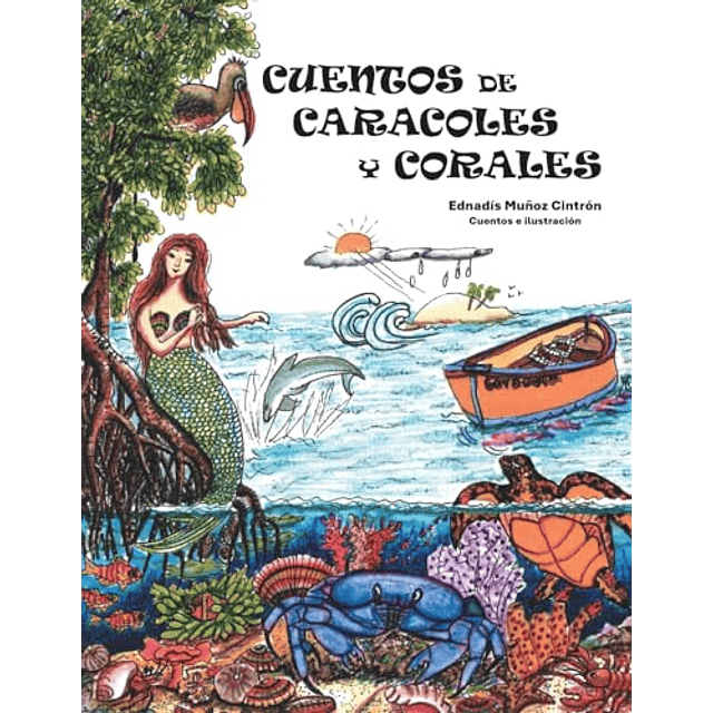 CUENTOS DE CARACOLES Y CORALES