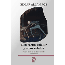 EL CORAZóN DELATOR Y OTROS RELATOS