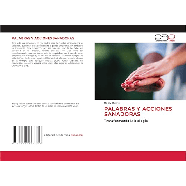 PALABRAS Y ACCIONES SANADORAS