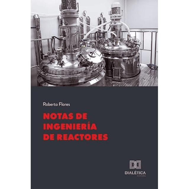 NOTAS DE INGENIERÖA DE REACTORES