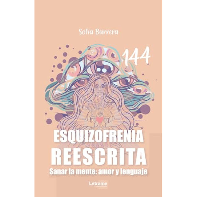 ESQUIZOFRENIA REESCRITA