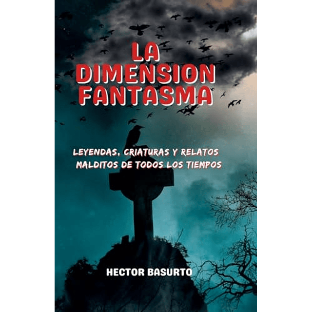 LA DIMENSIóN FANTASMA
