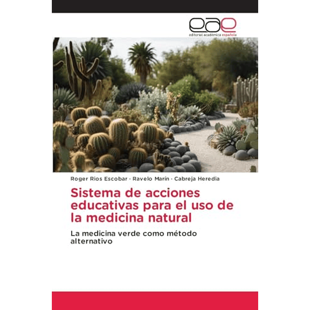 SISTEMA DE ACCIONES EDUCATIVAS PARA EL USO DE LA MEDICINA NA