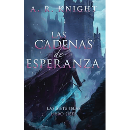 LAS CADENAS DE ESPERANZA