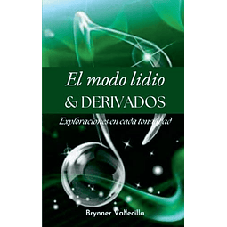 EL MODO LIDIO & DERIVADOS