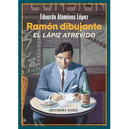 Ramón dibujante El lápiz atrevido