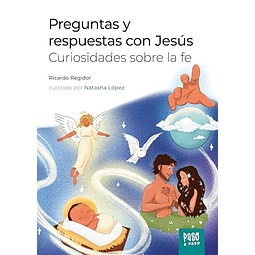 Preguntas y respuestas con Jesús