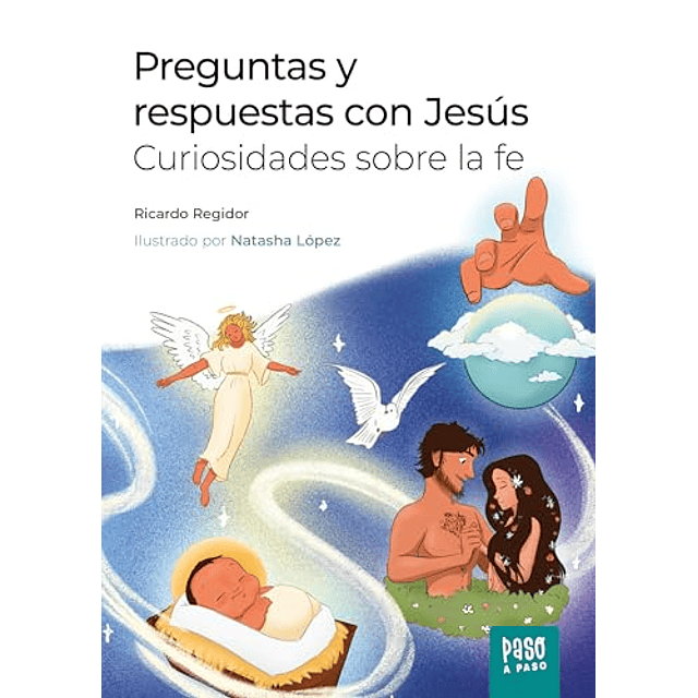 Preguntas y respuestas con Jesús