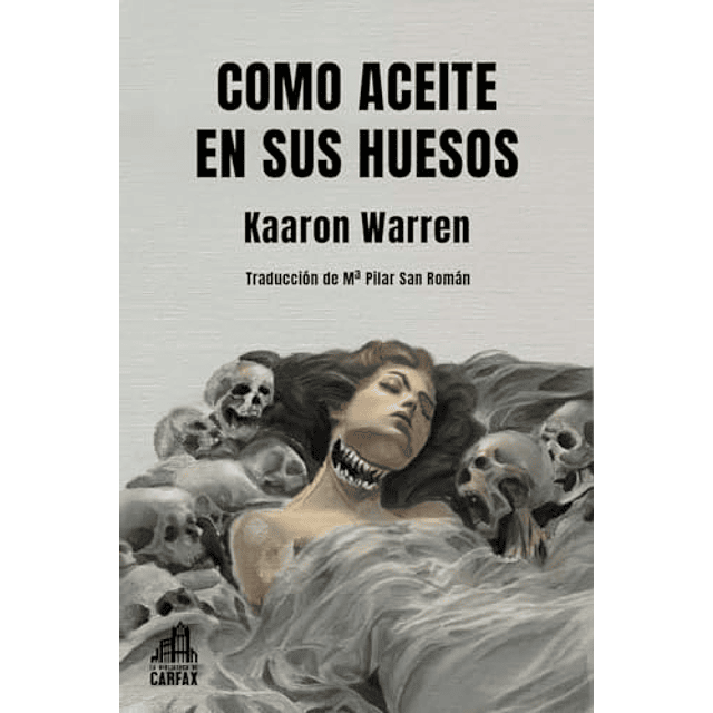 COMO ACEITE EN SUS HUESOS