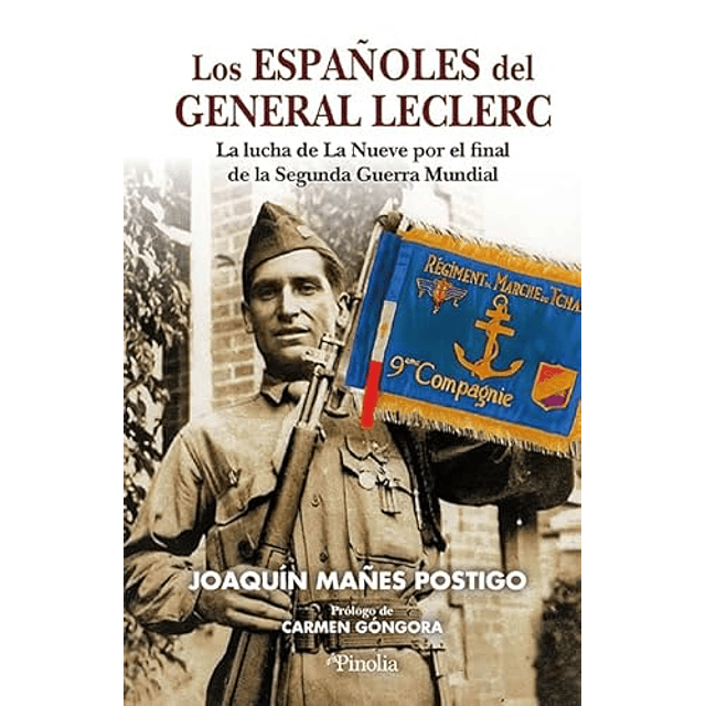 ESPAÑOLES DEL GENERAL LECLERC LOS