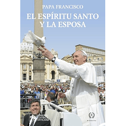 EL ESPÍRITU SANTO Y LA ESPOSA