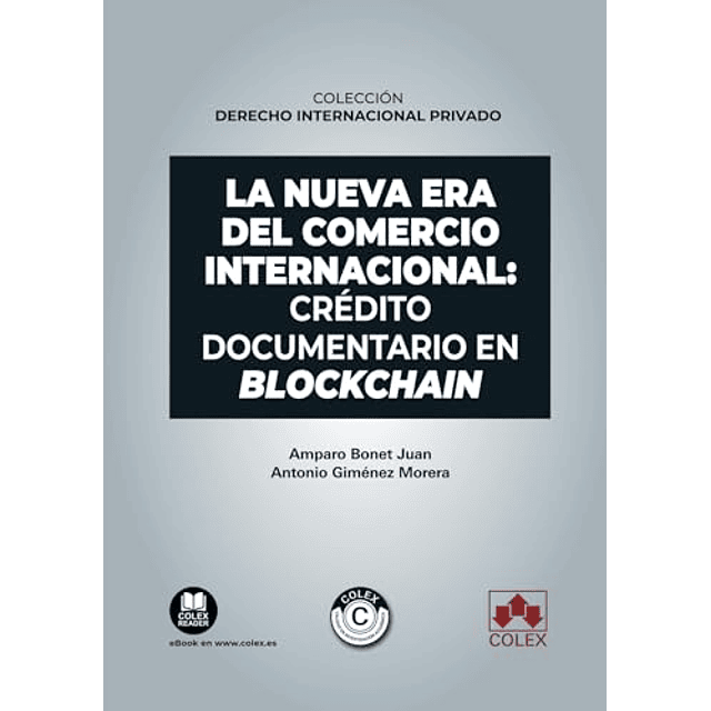 La nueva era del Comercio Internacional crédito documentario en Blockchain